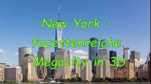 New York � facettenreiche Megacity in 3D