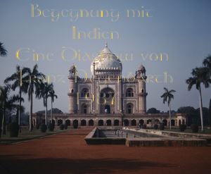 Begegnung mit Indien 1987